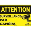 “Attention, surveillance par caméra”, sign