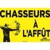“Chasseur à l’affût”, sign