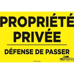 “Propriété privée, défense de passer”, sign
