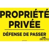 “Propriété privée, défense de passer”, sign^Pronature